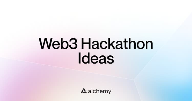 How to find the best web3 hackathon ideas 