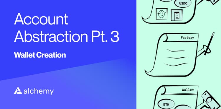 Account abstraction part 3: wallet creation