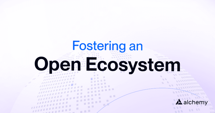Fostering an open ecosystem