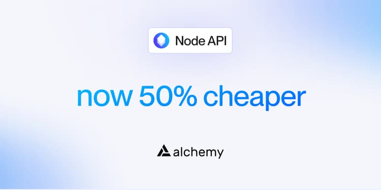 Node API is now 50% cheaper